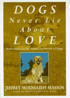 Cover of Dogs Never Lie About Love