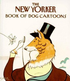 Cover of The New Yorker Book of Dog Cartoons